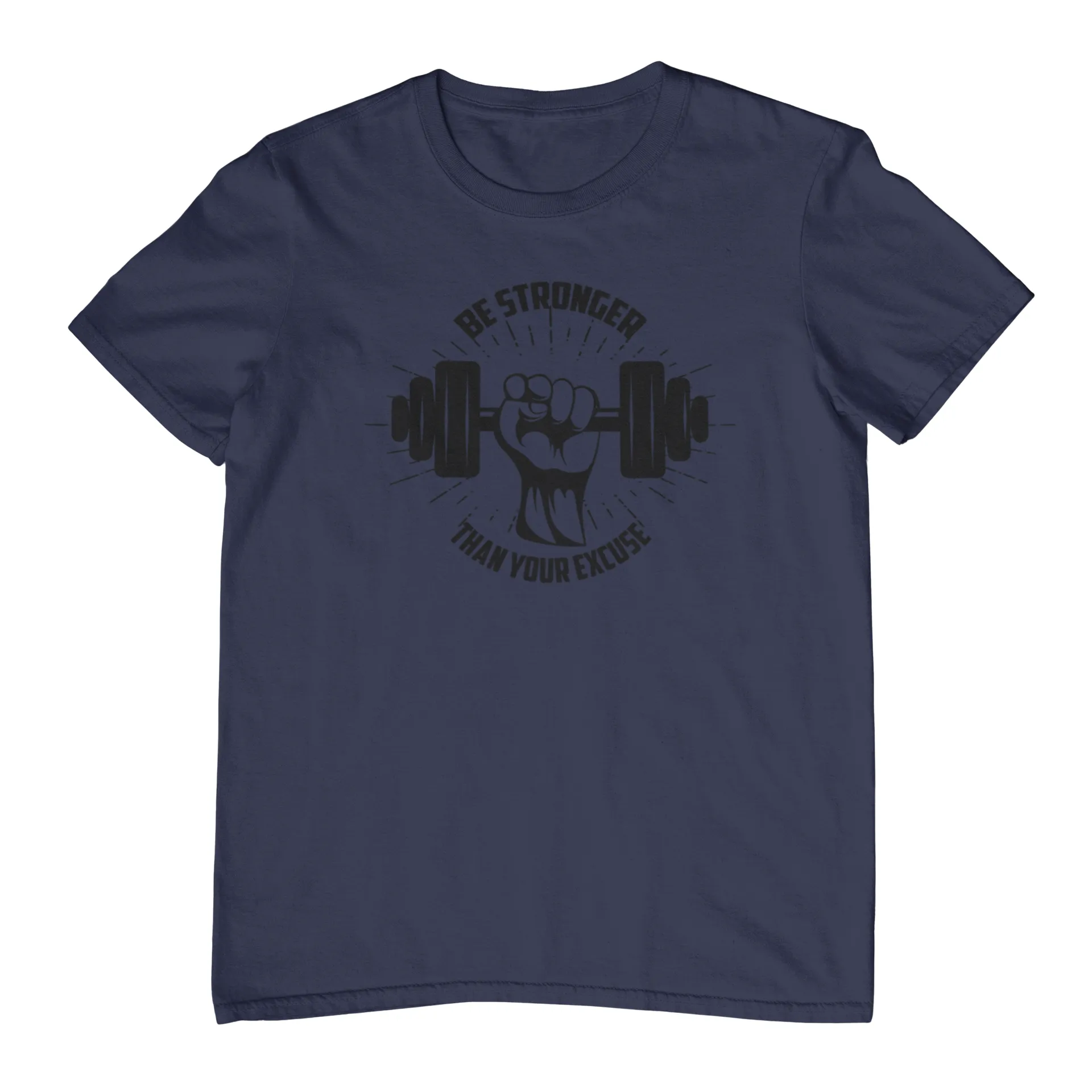 Be Stronger Than Your Excuse