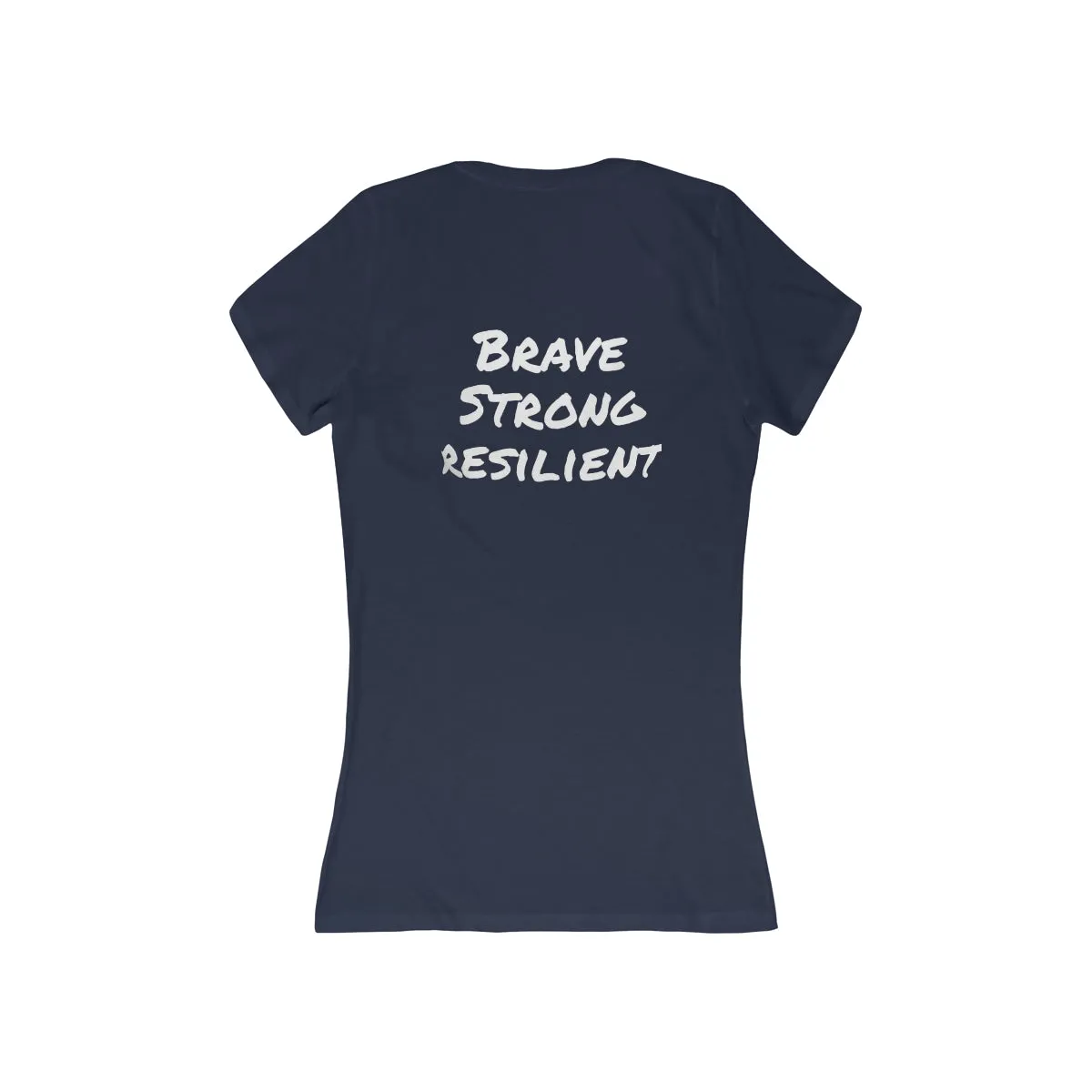 Brave strong Resilient Women's Jersey Short Sleeve Deep V-Neck Tee