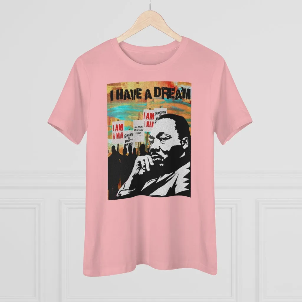 I have a dream, Women's Premium Tee