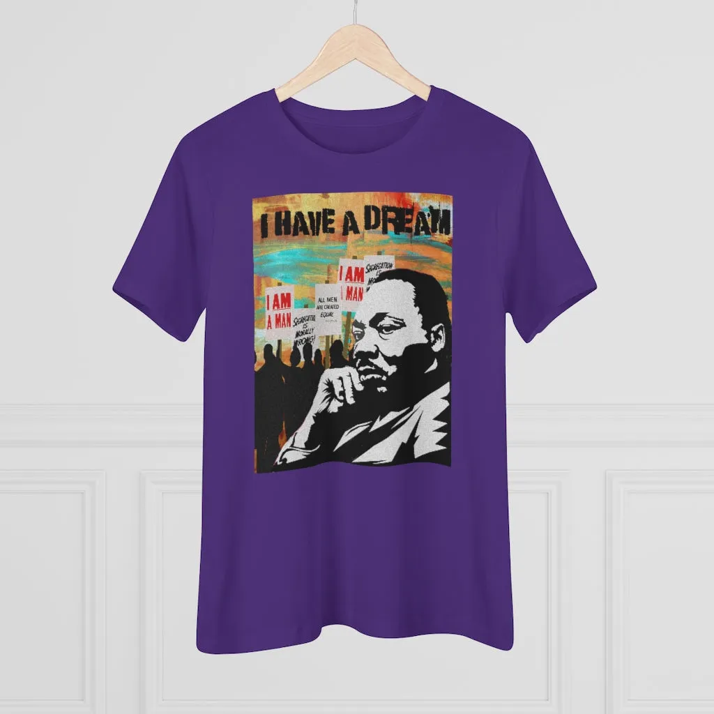 I have a dream, Women's Premium Tee