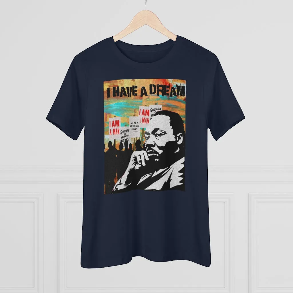 I have a dream, Women's Premium Tee