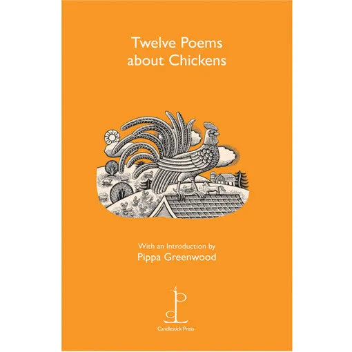 Poetry Instead of a Card - Twelve Poems about Chickens