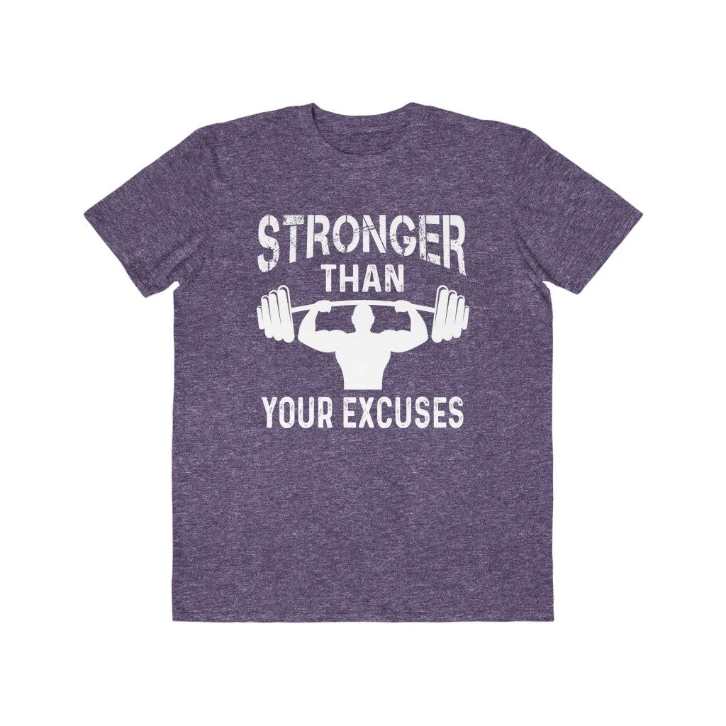 Stronger Than Your Excuses, Men's Lightweight Fashion Tee