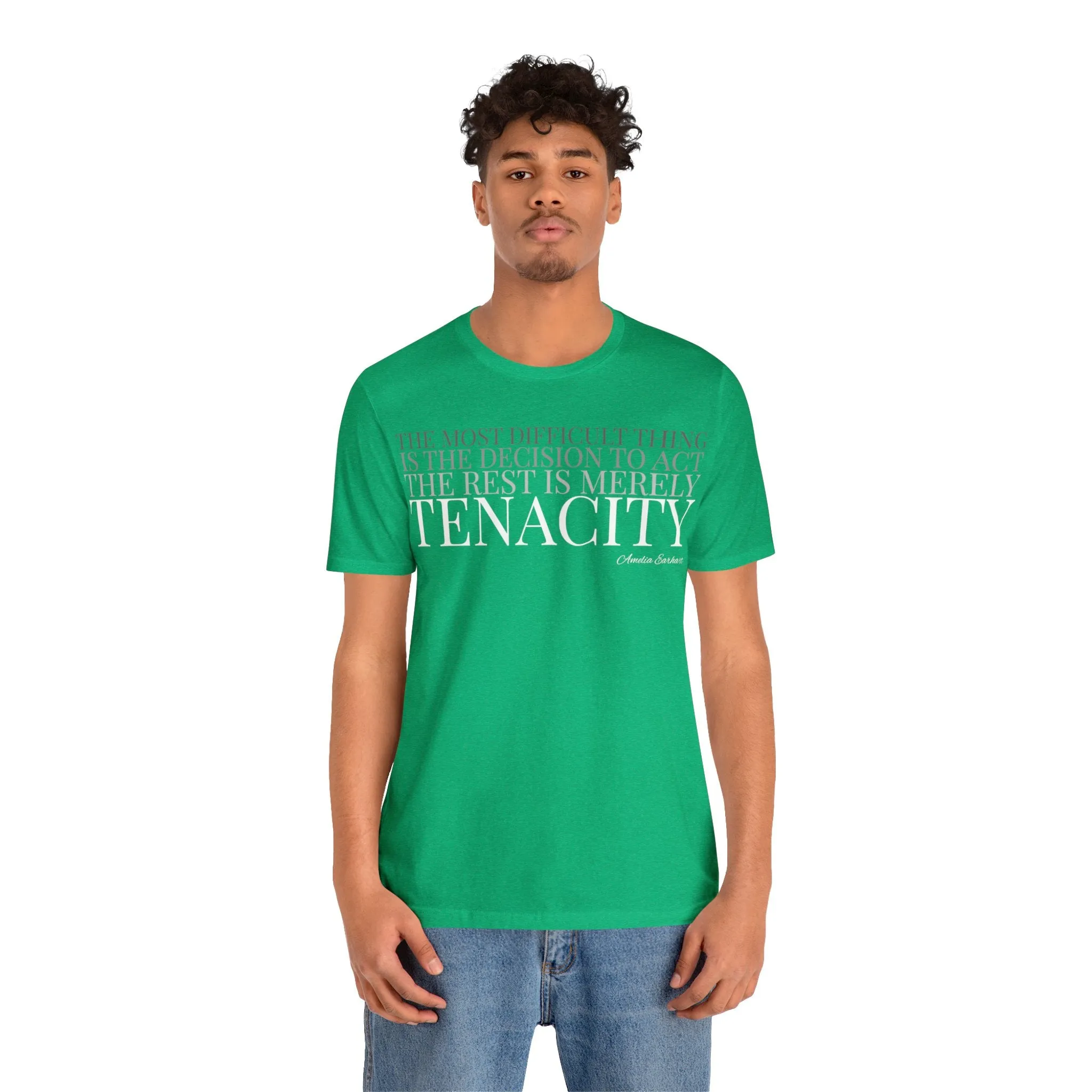 The Rest is Merely Tenacity ... Tee