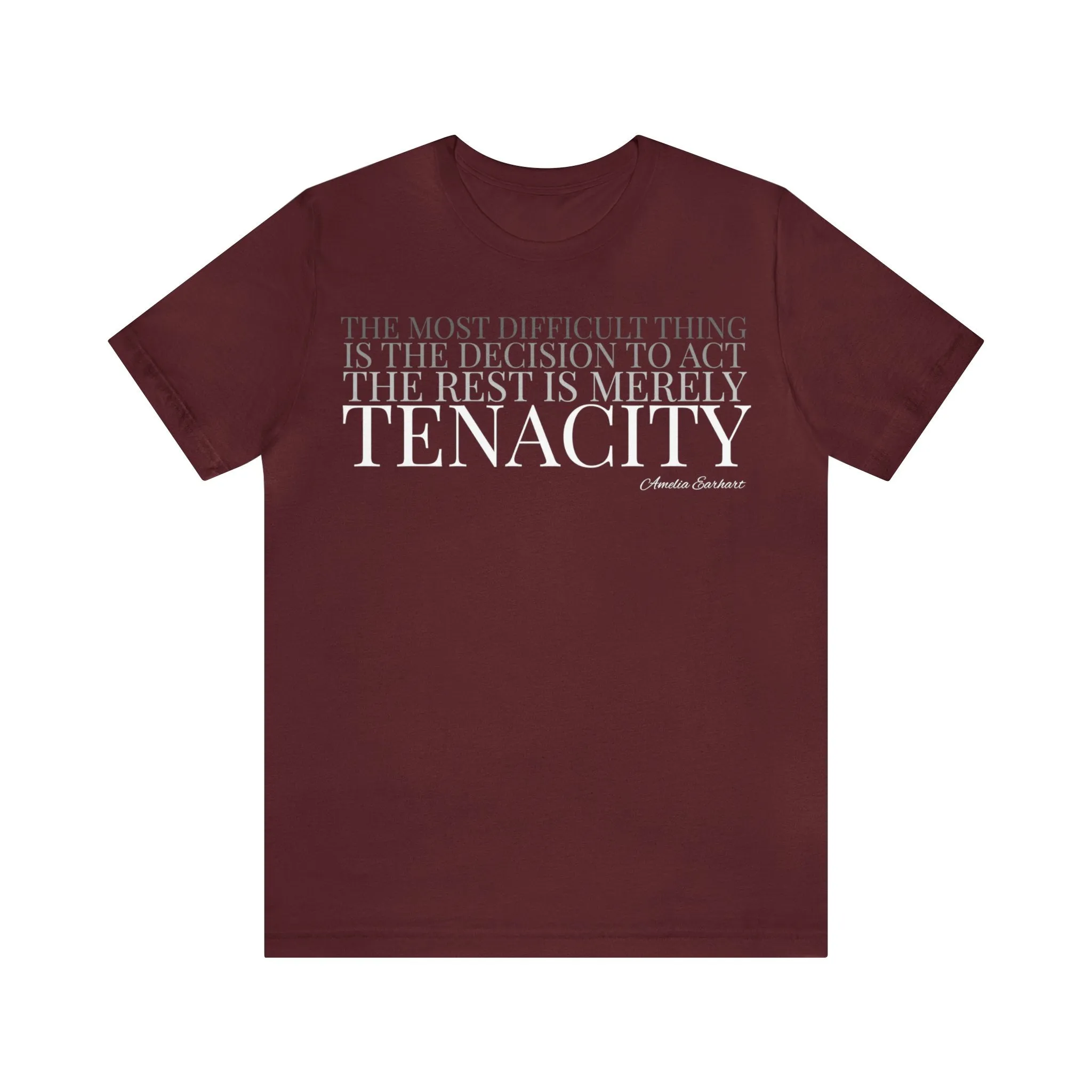 The Rest is Merely Tenacity ... Tee