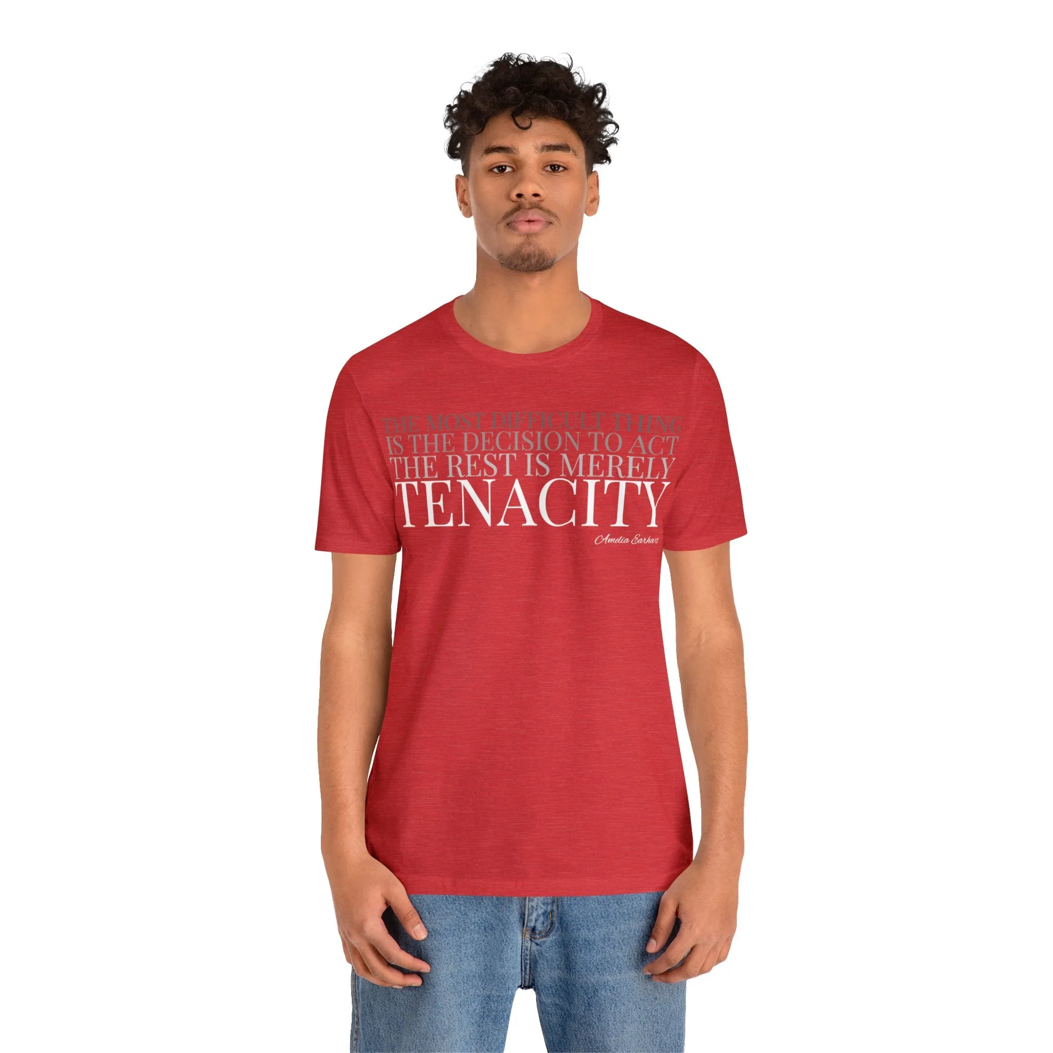 The Rest is Merely Tenacity ... Tee