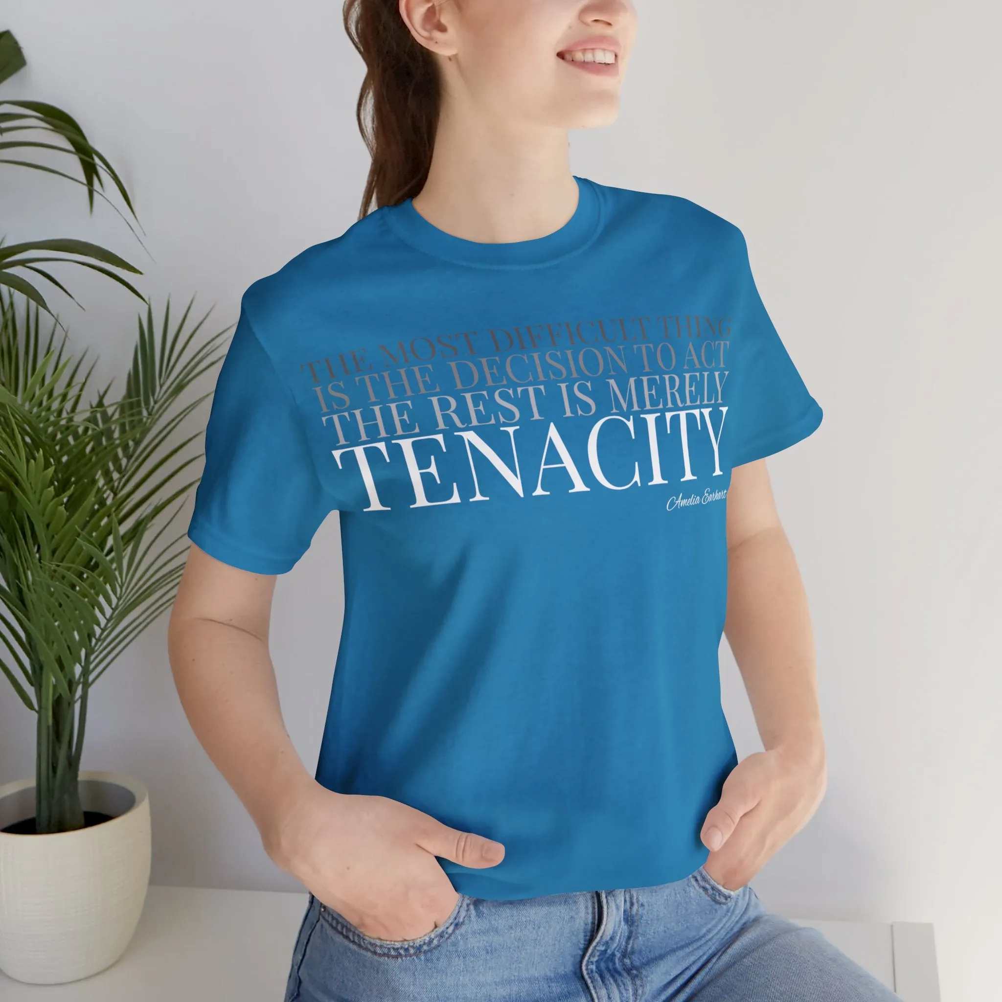 The Rest is Merely Tenacity ... Tee