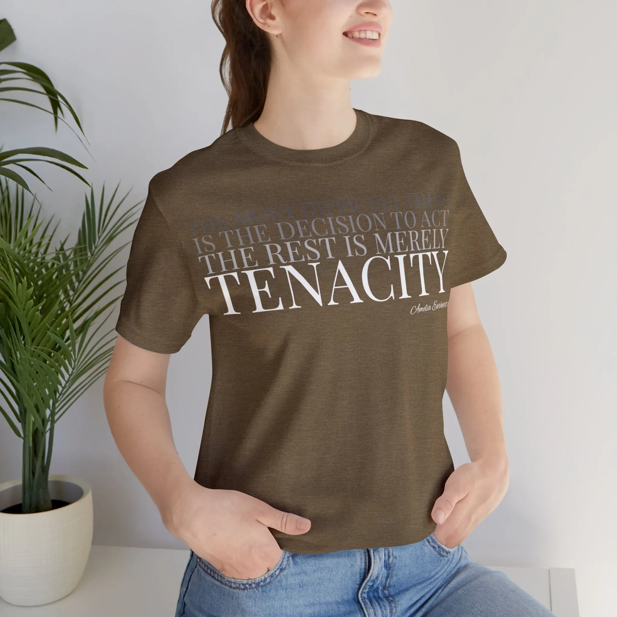 The Rest is Merely Tenacity ... Tee